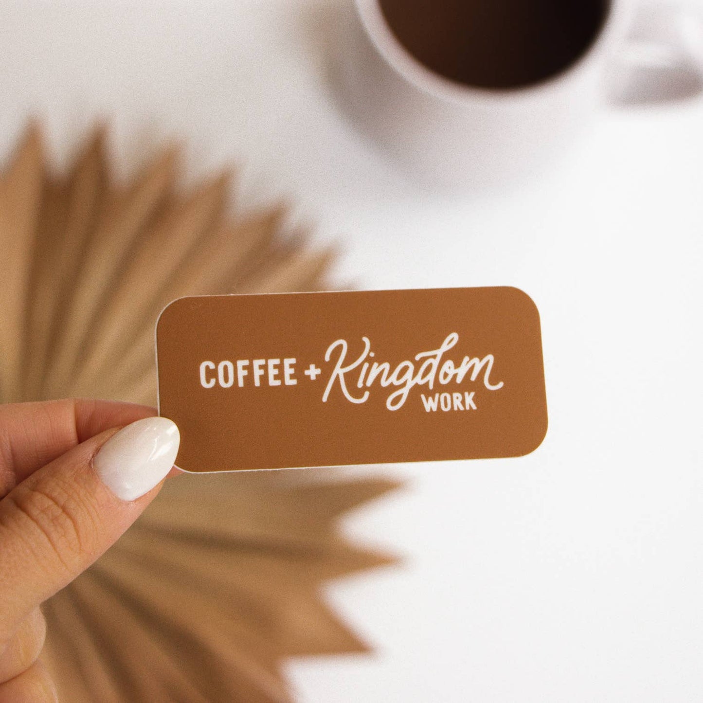 Coffee + Kingdom Work Sticker