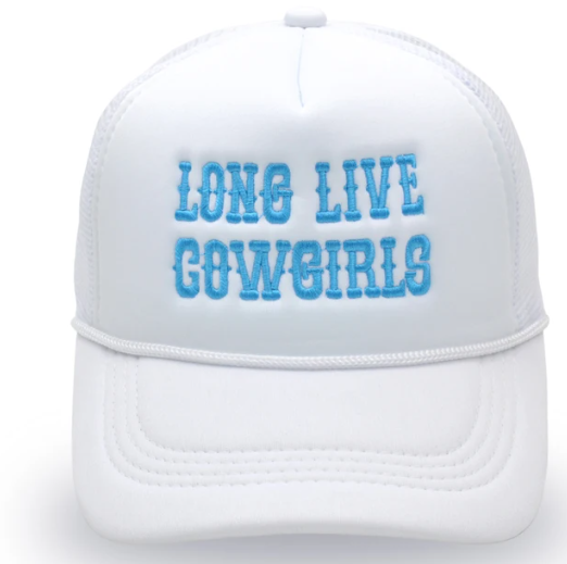 Long Live Cowgirls Trucker Hat
