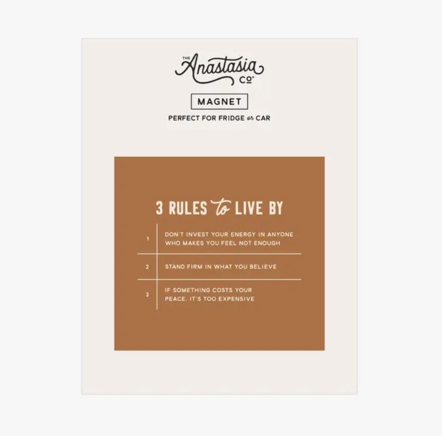 3 Rules to Live By Magnet