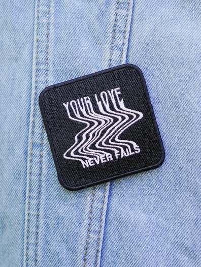 Love Never Fails Patch
