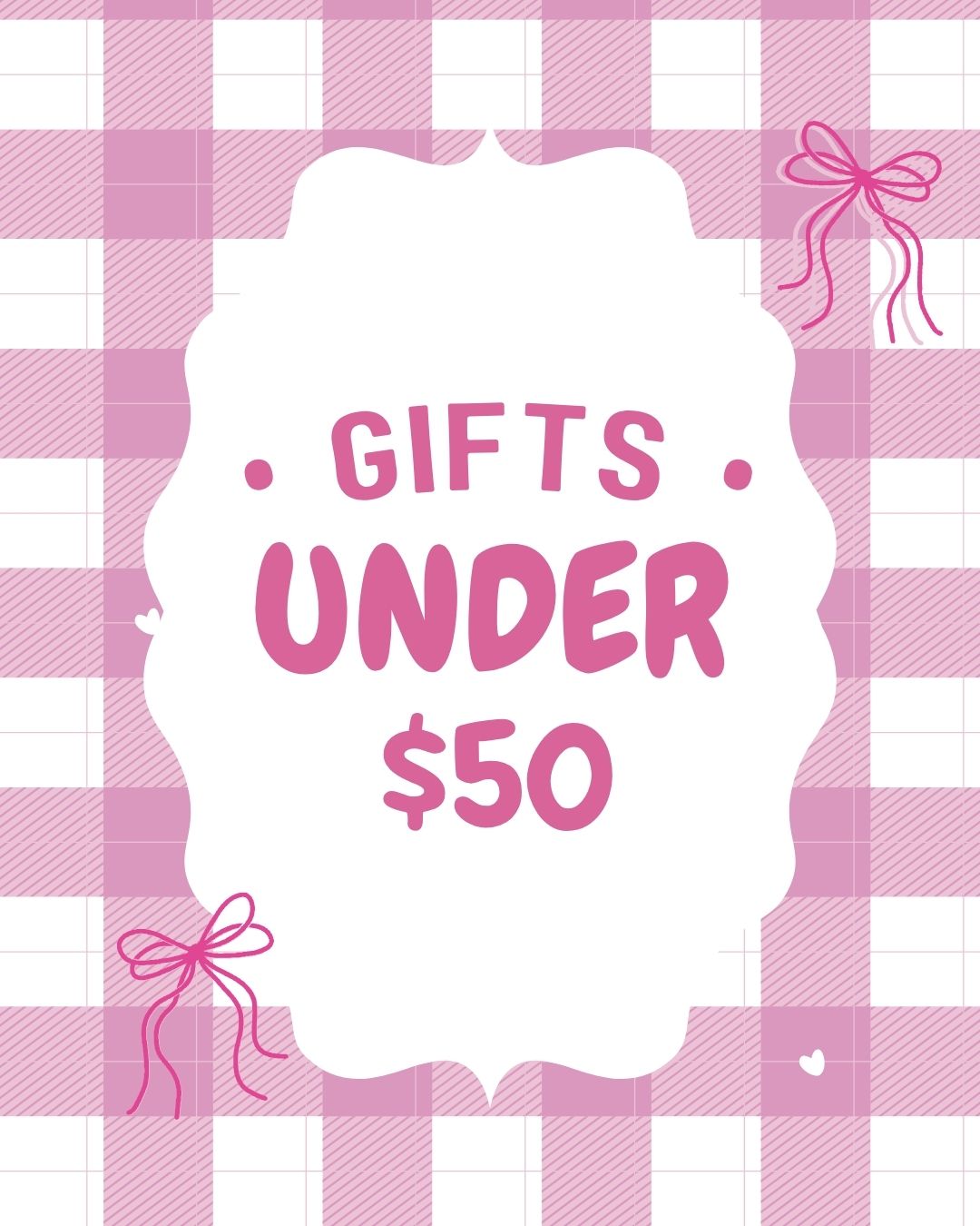 Gifts Under $50