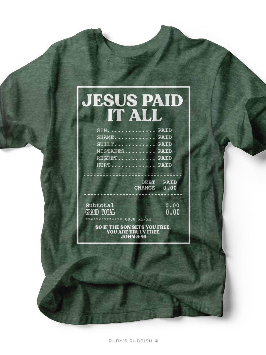 Jesus Paid T-shirt