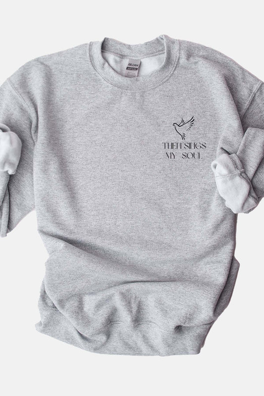 Then Sings My Soul Graphic Sweatshirt