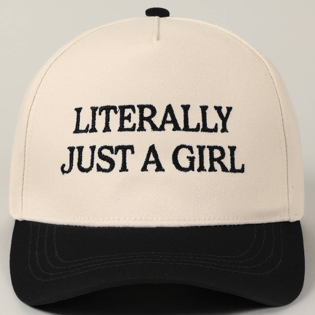 Literally Just A Girl Embroidery Trucker Hat