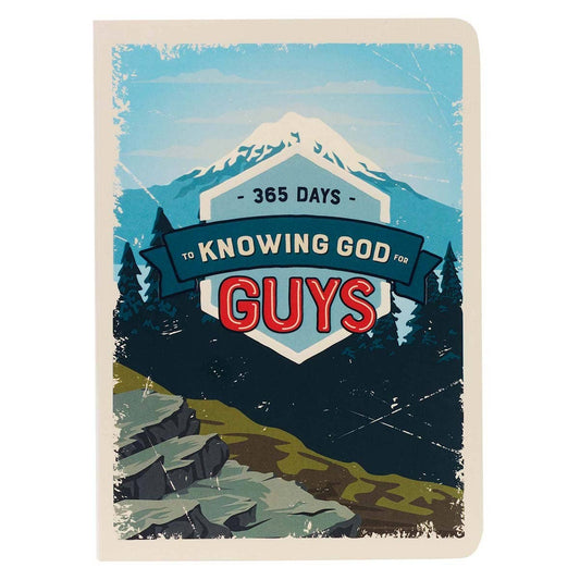 365 Days to Knowing God for Guys