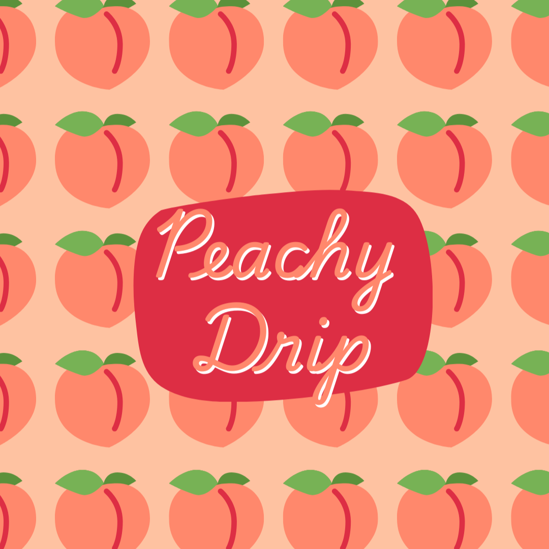 Peachy Drip