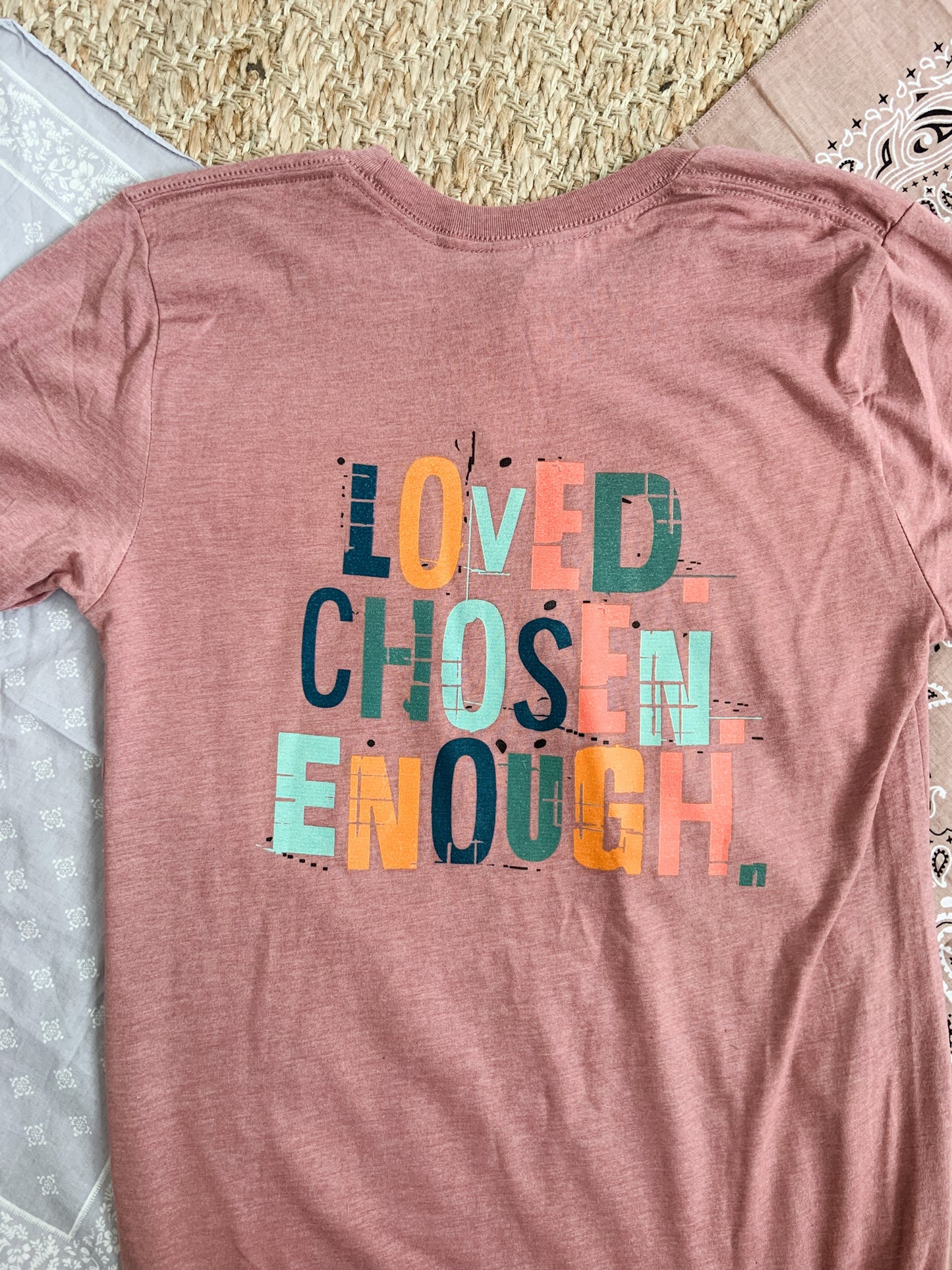 Loved Chosen T-Shirt
