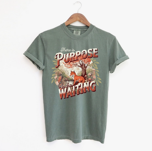 Purpose In The Waiting Garment Dyed Tee