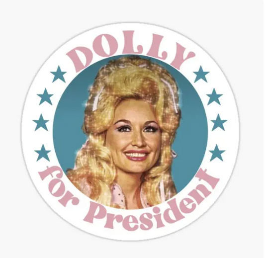 Dolly For President Sticker
