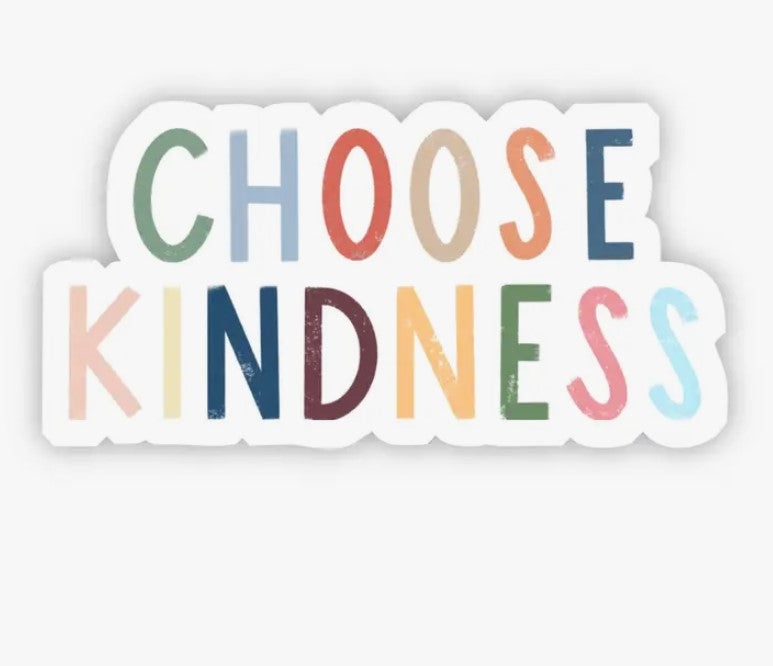 Choose Kindness Multicolored Sticker