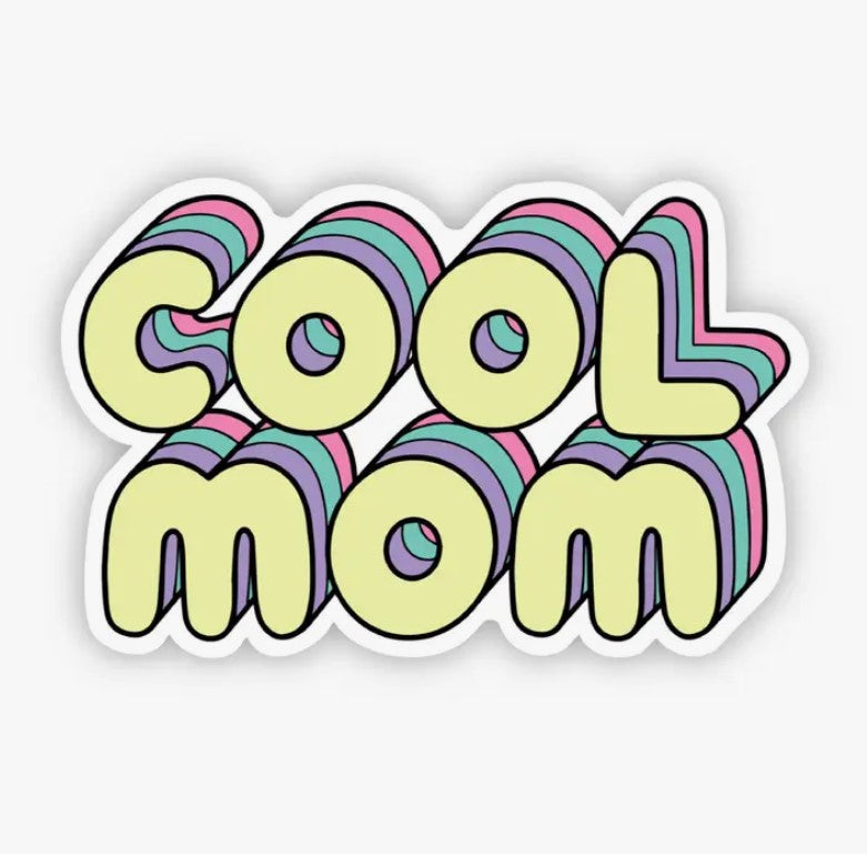 Cool Mom Sticker 
