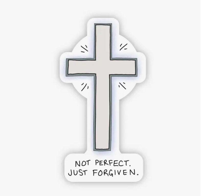 Cross Not Perfect Just Forgiven Sticker