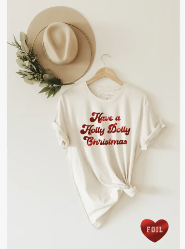 Have a Holly Dolly Christmas Graphic Tee