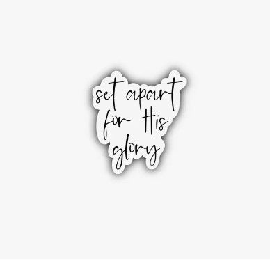 Set Apart For His Glory Christian Sticker