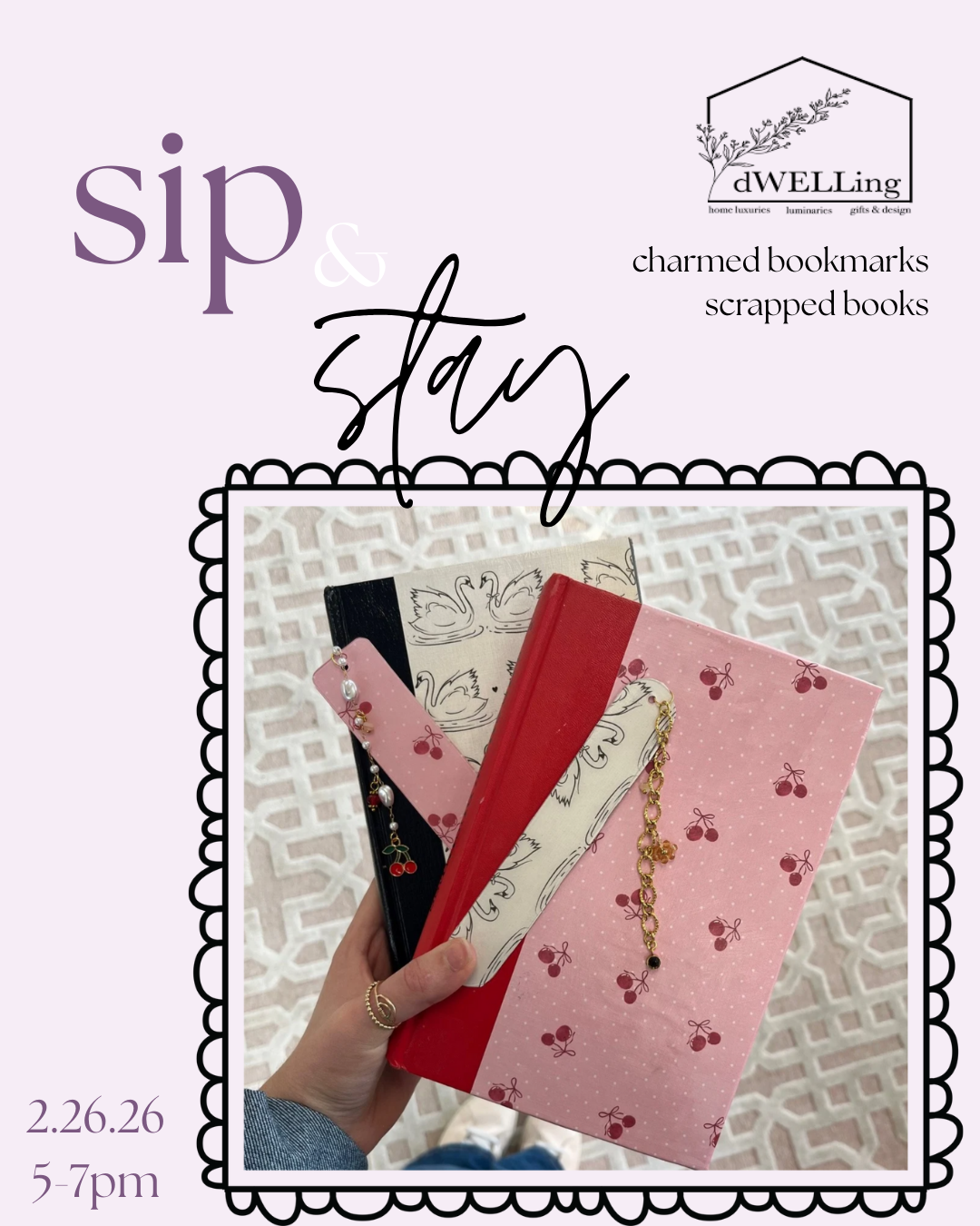 Sip and Stay Event