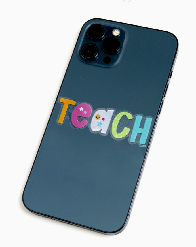 Teach Clear Decal Sticker