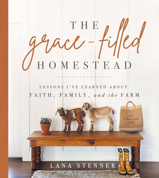The Grace-Filled Homestead, Book