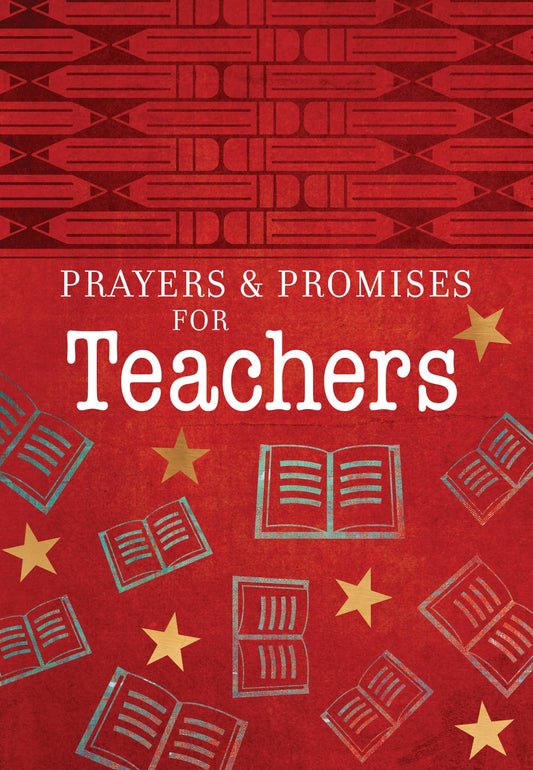 Prayers & Promises for Teachers Devotional