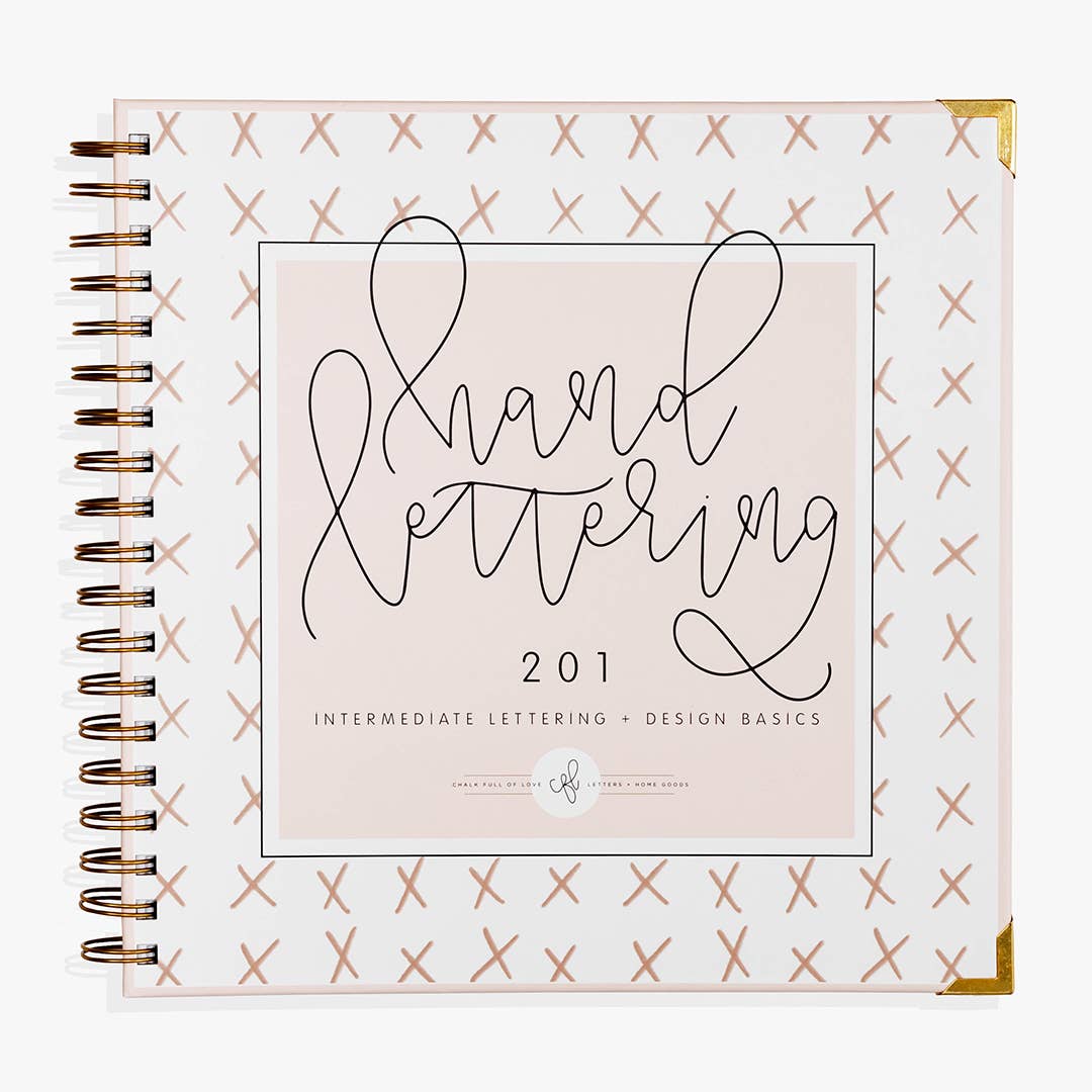 Hand Lettering 201: Intermediate Lettering and Design Basics – dWELLing ...