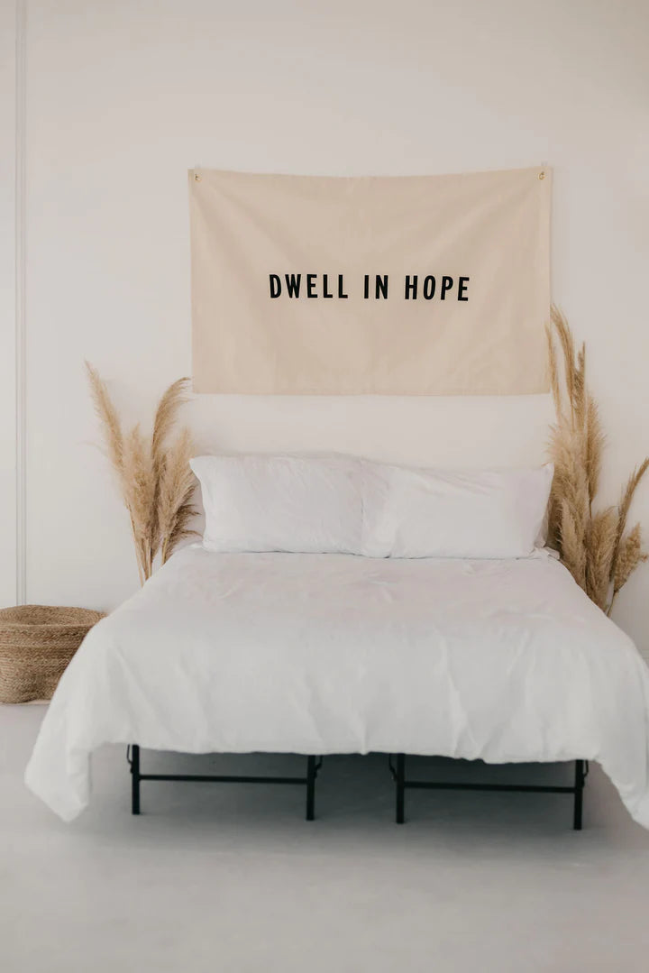 Dwell In Hope Banner