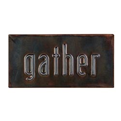 gather metal sign