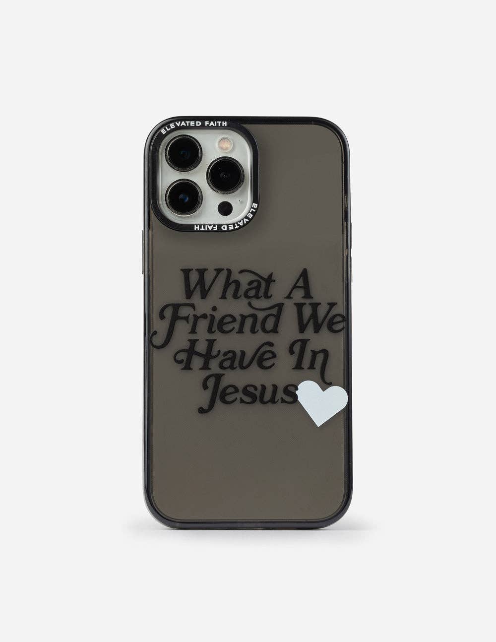 What a Friend in Jesus Phone Case
