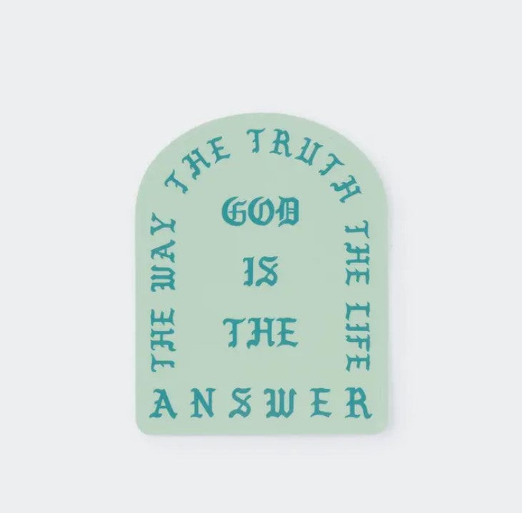 God is the answer sticker