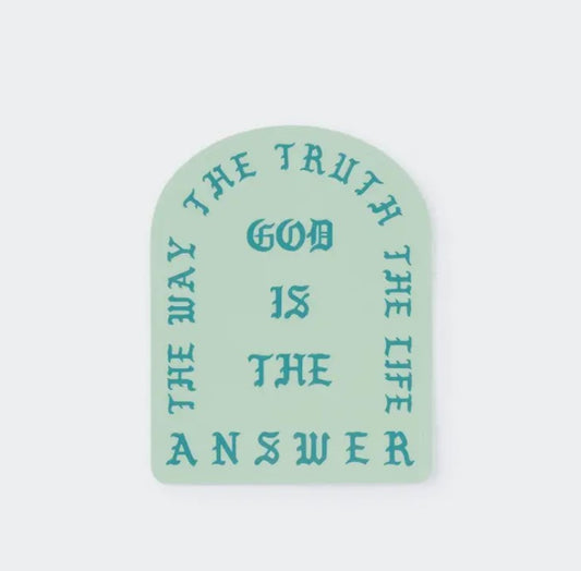 God is the answer sticker